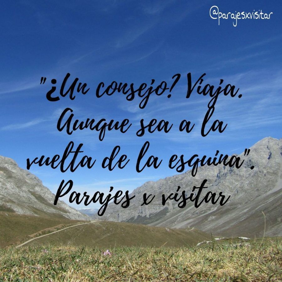 FRASES DE VIAJE MOTIVADORAS PARA VIAJAR - Parajes x visitar